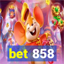 bet 858